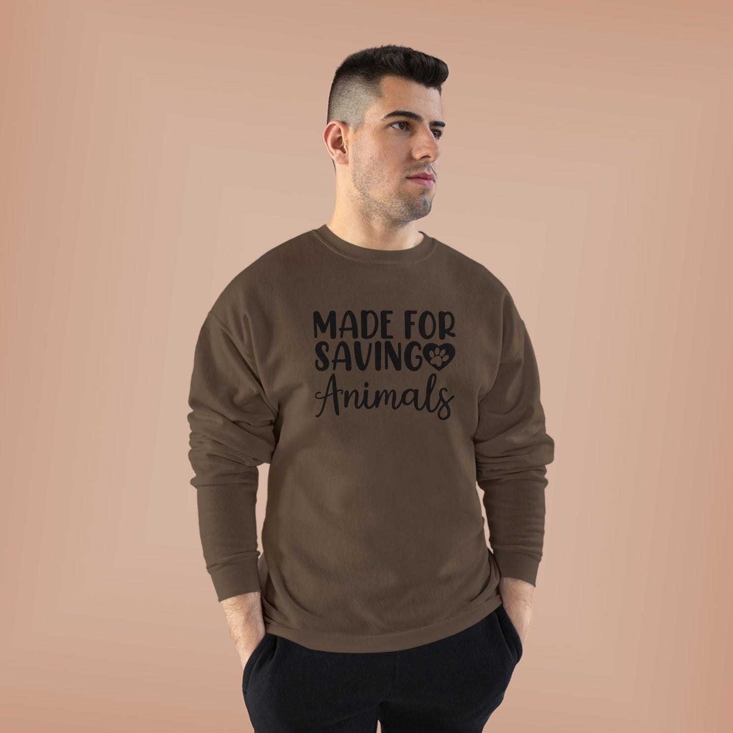 Made for Saving Animals | Unisex EcoSmartĀ® Crewneck Sweatshirt