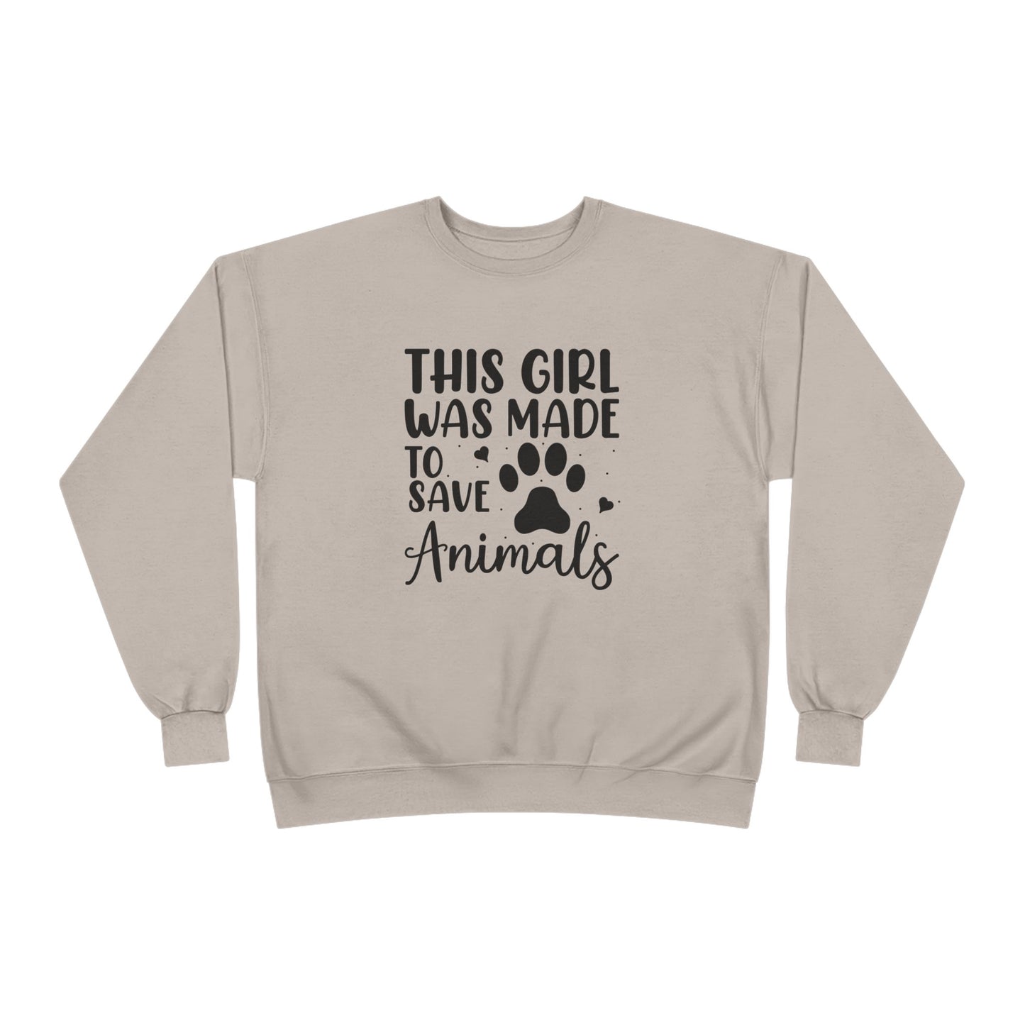 This Girl Was Made to Save Animals | Unisex EcoSmart® Crewneck Sweatshirt